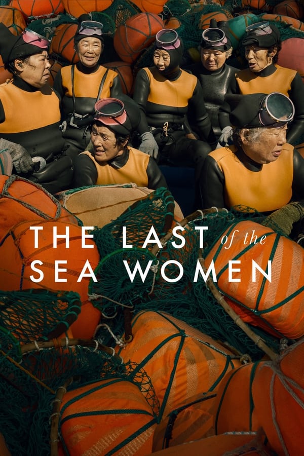 فيلم The Last of the Sea Women 2024 مترجم فيلم The Last of the Sea Women 2024 مترجم