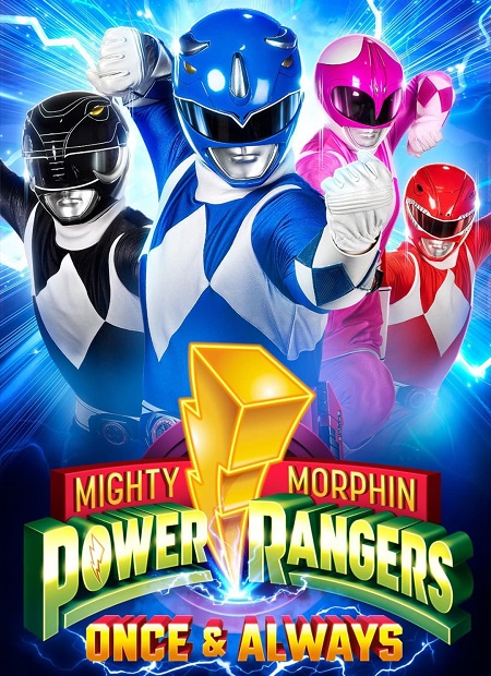 فيلم Mighty Morphin Power Rangers Once And Always 2023 مترجم فيلم Mighty Morphin Power Rangers Once And Always 2023 مترجم