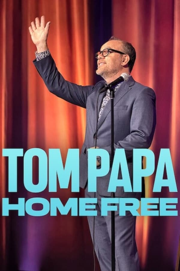 فيلم Tom Papa: Home Free 2024 مترجم فيلم Tom Papa: Home Free 2024 مترجم