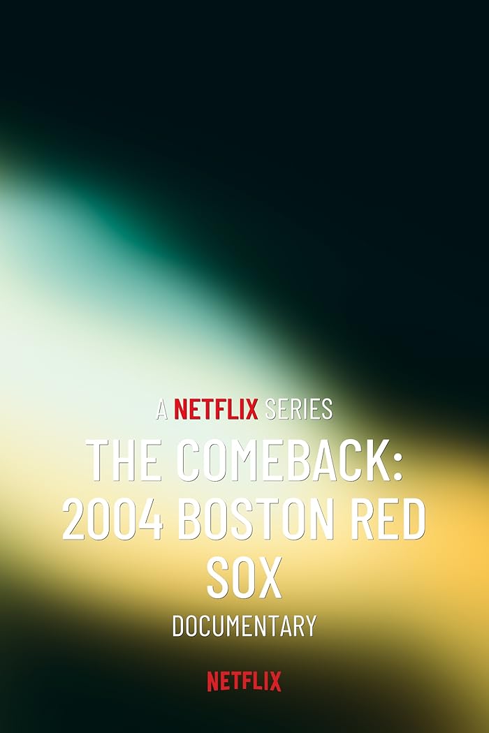 مسلسل The Comeback: 2004 Boston Red Sox الموسم الاول حلقة 2 مسلسل The Comeback: 2004 Boston Red Sox الموسم الاول حلقة 2