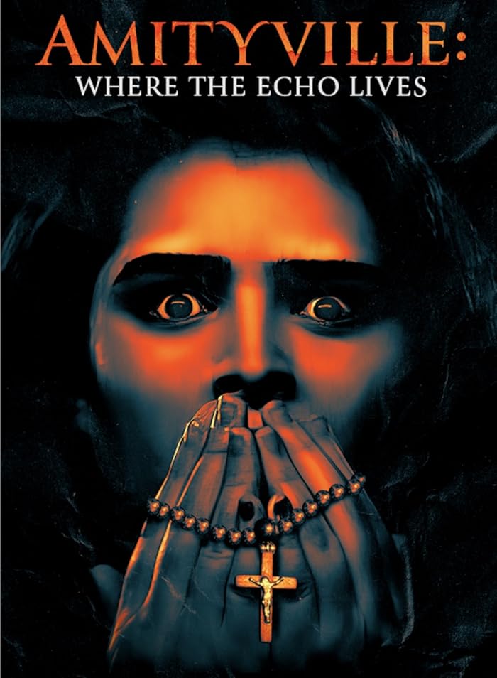 فيلم Amityville: Where the Echo Lives 2024 مترجم فيلم Amityville: Where the Echo Lives 2024 مترجم