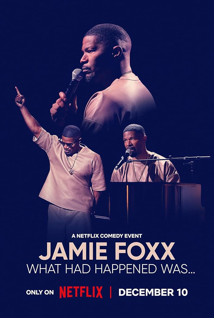 فيلم Jamie Foxx: What Had Happened Was 2024 مترجم فيلم Jamie Foxx: What Had Happened Was 2024 مترجم