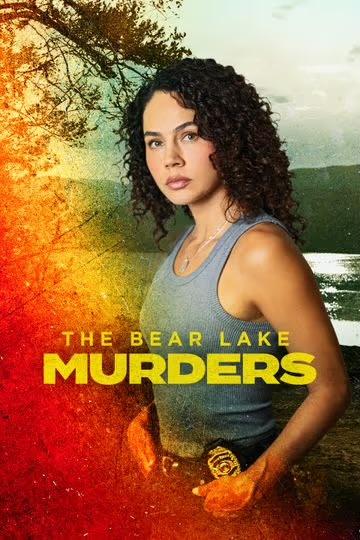 فيلم The Bear Lake Murders 2025 مترجم فيلم The Bear Lake Murders 2025 مترجم