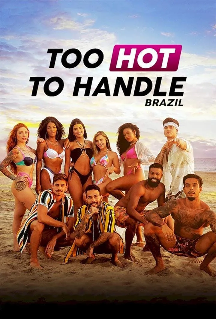 برنامج Too Hot to Handle: Brazil الموسم الاول حلقة 6 برنامج Too Hot to Handle: Brazil الموسم الاول حلقة 6