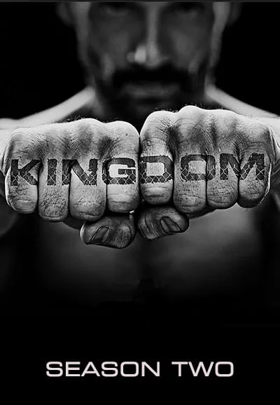 مسلسل Kingdom 2014 الموسم الثاني حلقة 2 مسلسل Kingdom 2014 الموسم الثاني حلقة 2