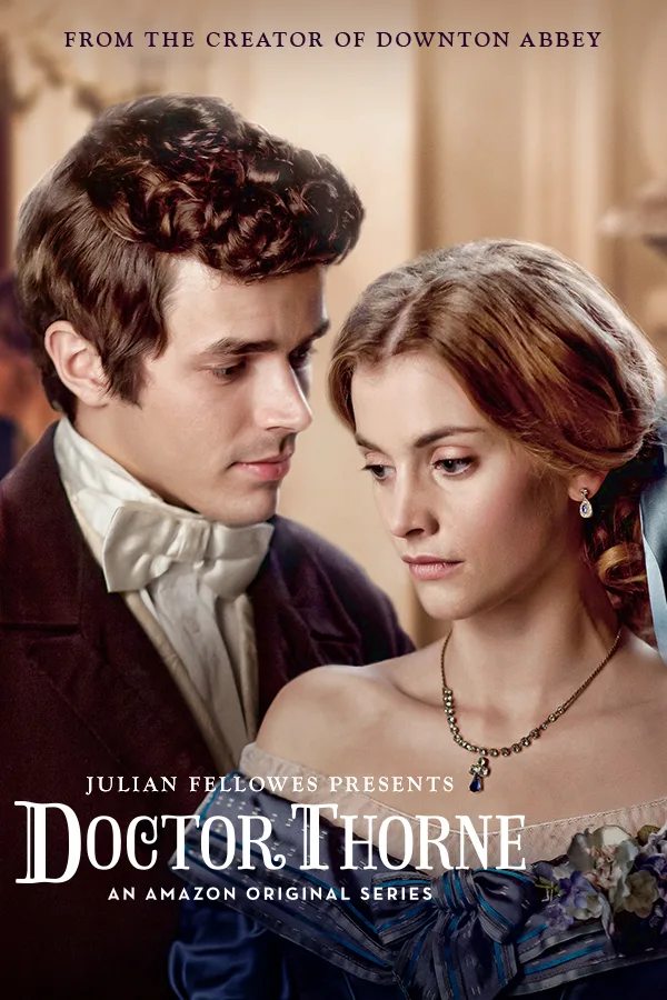 مسلسل Doctor Thorne الموسم الاول حلقة 1 مسلسل Doctor Thorne الموسم الاول حلقة 1