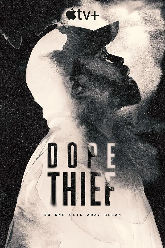مسلسل Dope Thief الموسم الاول حلقة 8 والأخيرة مسلسل Dope Thief الموسم الاول حلقة 8 والأخيرة