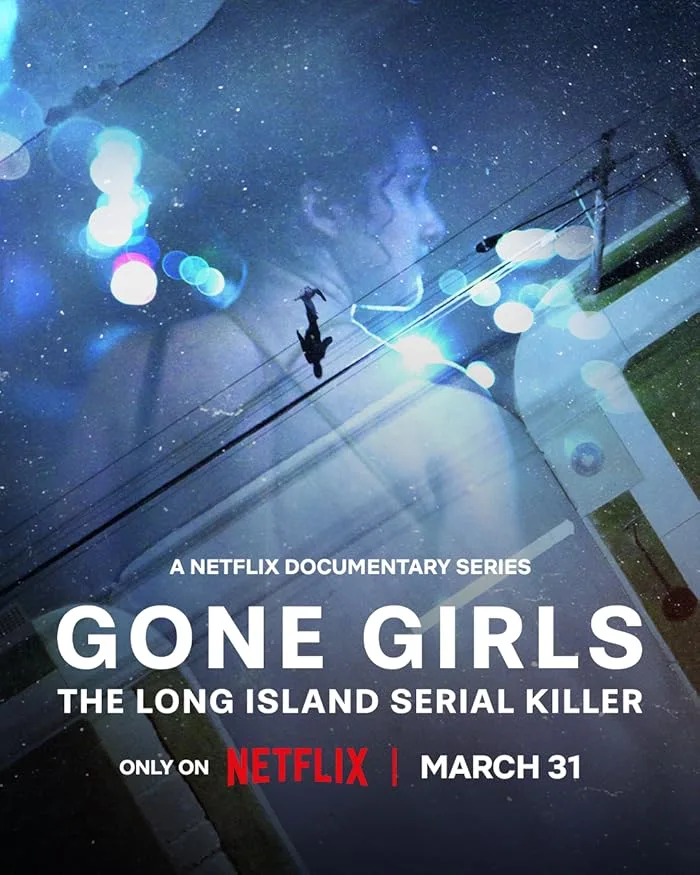 مسلسل Gone Girls: The Long Island Serial Killer الموسم الاول حلقة 1 مسلسل Gone Girls: The Long Island Serial Killer الموسم الاول حلقة 1