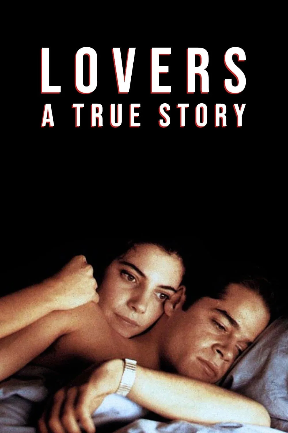 فيلم Lovers: A True Story 1991 مترجم فيلم Lovers: A True Story 1991 مترجم