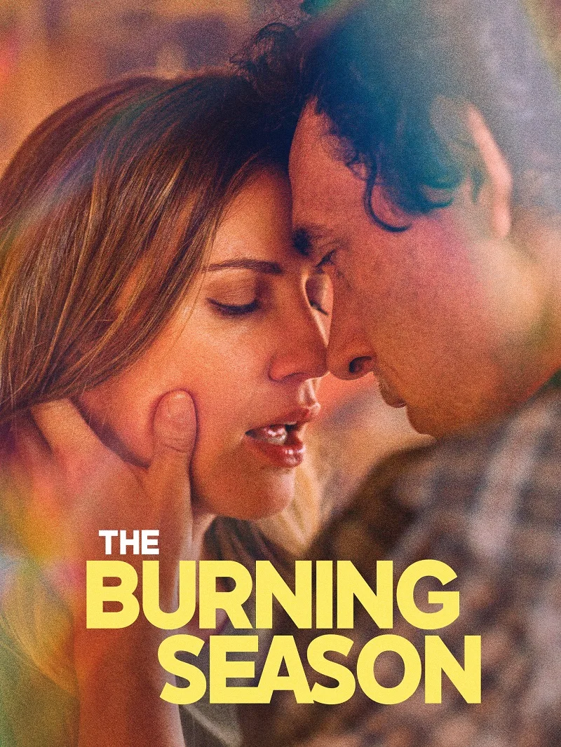 فيلم The Burning Season 2023 مترجم فيلم The Burning Season 2023 مترجم